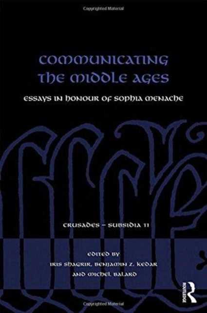 Communicating the Middle Ages