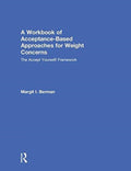 A Workbook of Acceptance-Based Approaches for Weight Concerns