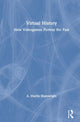 Book cover of: Virtual History. By: Martin Wainwright
