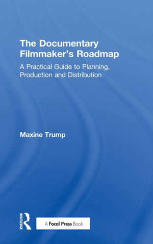 Documentary Filmmaker's Roadmap