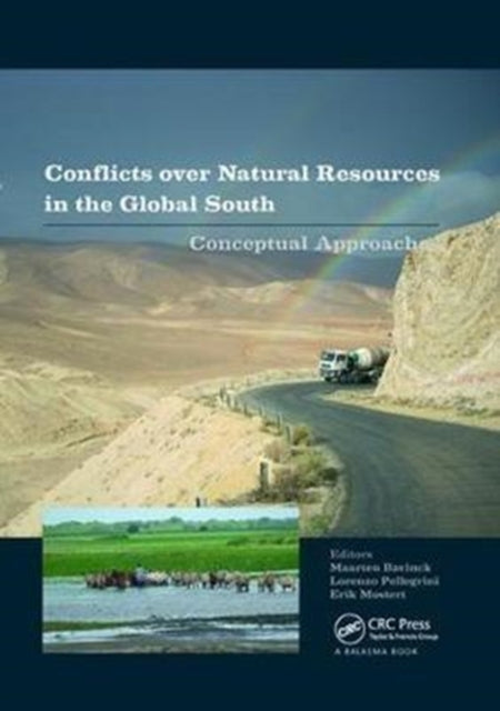 Book cover of: Conflicts over Natural Resources in the Global South. By: Maarten Bavinck