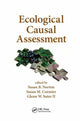 Book cover of: Ecological Causal Assessment. By: Susan B. Norton