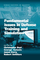 Book cover of: Fundamental Issues in Defense Training and Simulation. By: George Galanis