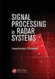 Book cover of: Signal Processing in Radar Systems. By: Vyacheslav Tuzlukov
