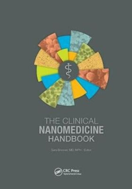 Book cover of: Clinical Nanomedicine Handbook. By: Sara Brenner