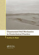 Book cover of: Unsaturated Soil Mechanics in Geotechnical Practice. By: Geoffrey E. Blight