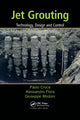 Book cover of: Jet Grouting. By: Paolo Croce