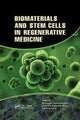 Book cover of: Biomaterials and Stem Cells in Regenerative Medicine. By: Murugan Ramalingam