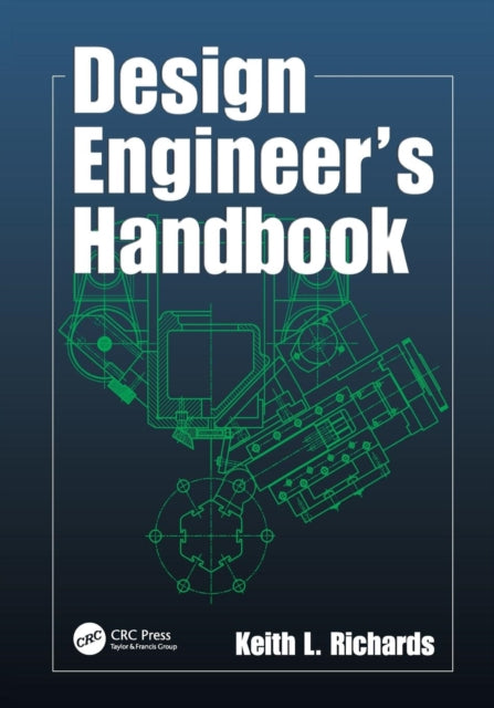 Book cover of: Design Engineer's Handbook. By: Keith L. Richards