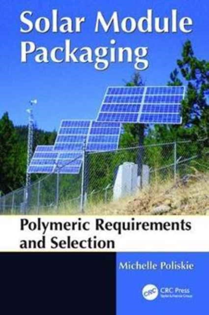 Book cover of: Solar Module Packaging. By: Michelle Poliskie