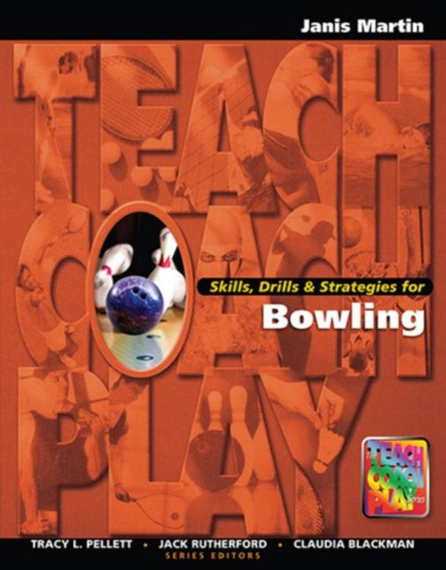 Book cover of: Skills, Drills & Strategies for Bowling. By: Jan Martin