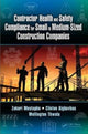 Book cover of: Contractor Health and Safety Compliance for Small to Medium-Sized Construction Companies. By: Zakari Mustapha