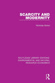 Book cover of: Scarcity and Modernity. By: Nicholas Xenos