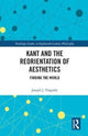 Book cover of: Kant and the Reorientation of Aesthetics. By: Joseph J. Tinguely