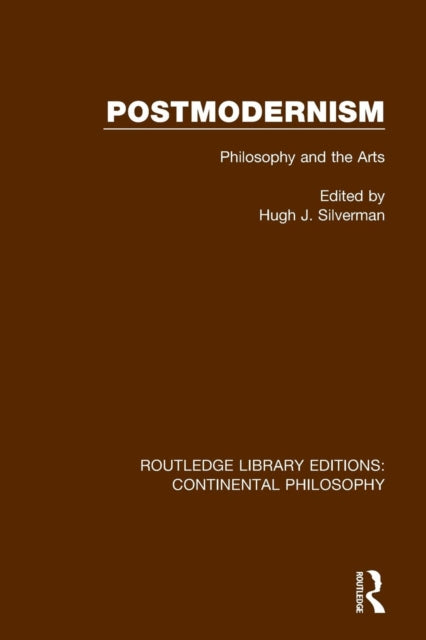 Book cover of: Postmodernism. By: Hugh J. Silverman