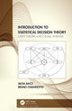 Book cover of: Introduction to Statistical Decision Theory. By: Silvia Bacci