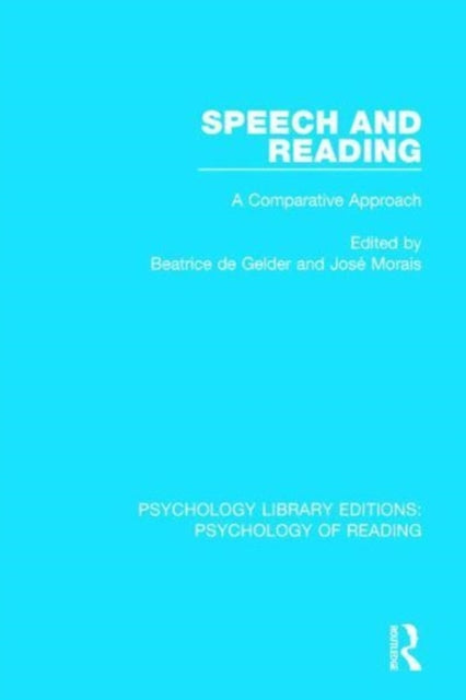 Book cover of: Speech and Reading. By: Beatrice de Gelder
