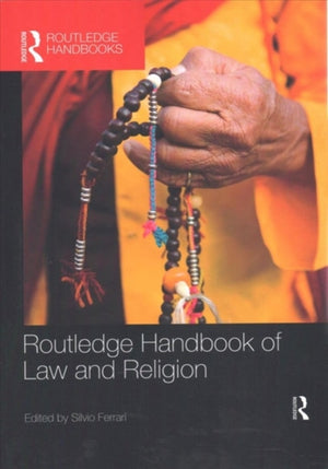 Routledge Handbook of Law and Religion