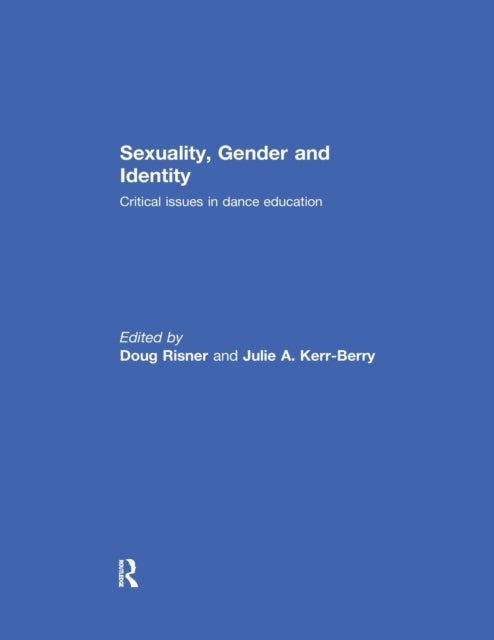 Book cover of: Sexuality, Gender and Identity. By: Doug Risner