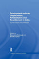 Book cover of: Development-induced Displacement, Rehabilitation and Resettlement in India. By: Sakarama Somayaji