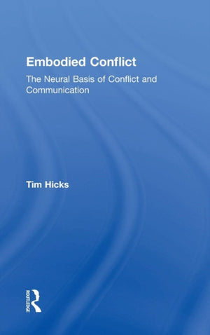 Embodied Conflict
