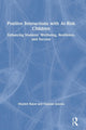 Book cover of: Positive Interactions with At-Risk Children. By: Mojdeh Bayat