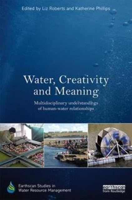 Book cover of: Water, Creativity and Meaning. By: Katherine Jones