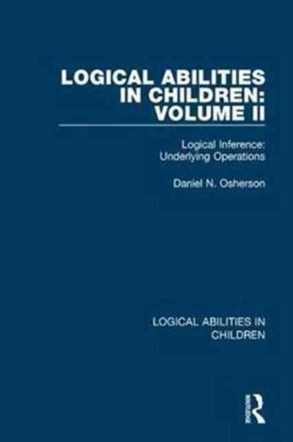 Book cover of: Logical Abilities in Children: Volume 2. By: Daniel N. Osherson