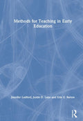 Methods for Teaching in Early Education