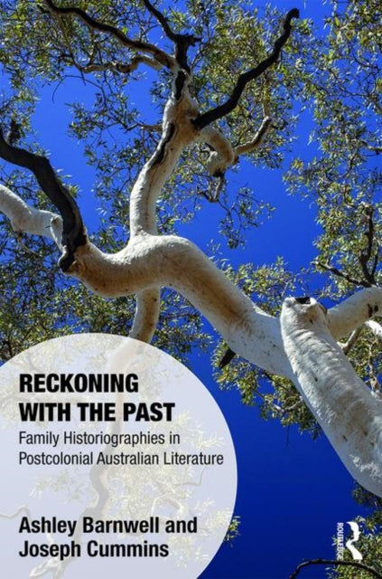 Book cover of: Reckoning with the Past. By: Ashley Barnwell