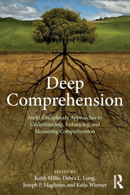 Book cover of: Deep Comprehension. By: Keith K. Millis