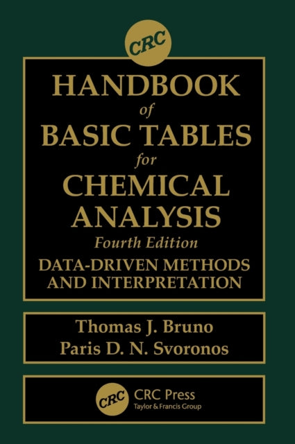 Book cover of: CRC Handbook of Basic Tables for Chemical Analysis. By: Thomas J. Bruno
