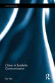 Book cover of: China in Symbolic Communication. By: Sui Yan