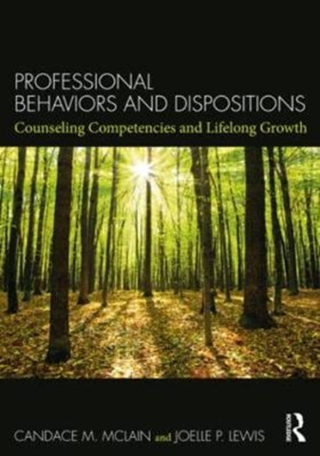 Book cover of: Professional Behaviors and Dispositions. By: Candace M. McLain