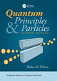 Book cover of: Quantum Principles and Particles, Second Edition. By: Walter Wilcox