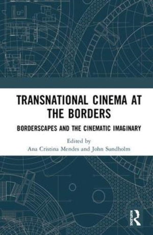 Transnational Cinema at the Borders