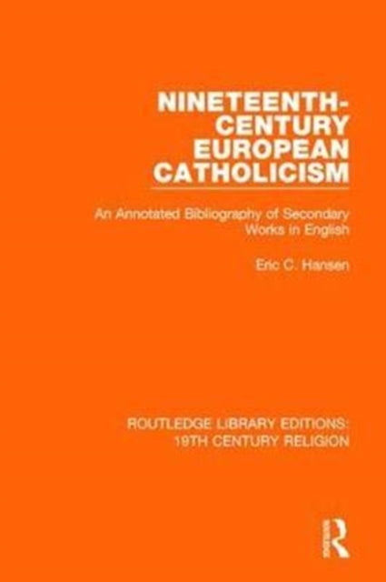 Book cover of: Nineteenth-Century European Catholicism. By: Eric C. Hansen