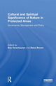 Book cover of: Cultural and Spiritual Significance of Nature in Protected Areas. By: Bas Verschuuren