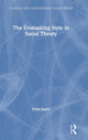 Book cover of: Unmasking Style in Social Theory. By: Peter Baehr