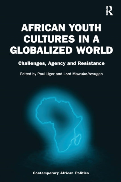 African Youth Cultures in a Globalized World