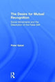 Book cover of: Desire for Mutual Recognition. By: Peter Gabel
