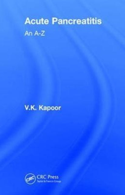 Book cover of: Acute Pancreatitis. By: V. K. Kapoor