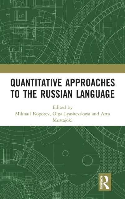Book cover of: Quantitative Approaches to the Russian Language. By: Mikhail Kopotev