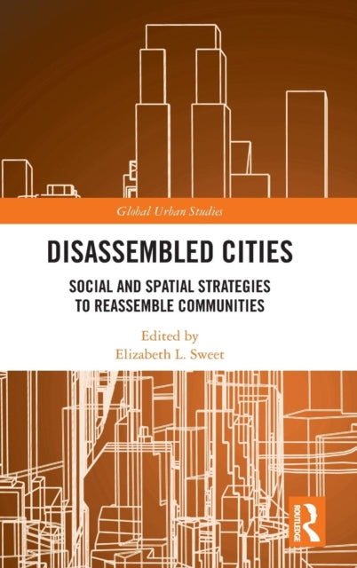 Book cover of: Disassembled Cities