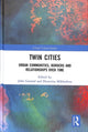 Book cover of: Twin Cities. By: John Garrard