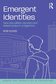 Book cover of: Emergent Identities. By: Rob Cover