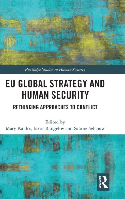 Book cover of: EU Global Strategy and Human Security. By: Mary Kaldor