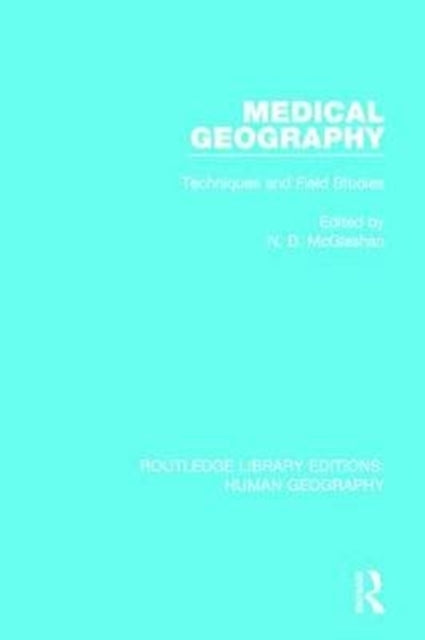 Book cover of: Medical Geography. By: N. D. McGlashan