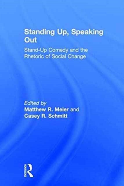 Book cover of: Standing Up, Speaking Out. By: Casey R. Schmitt