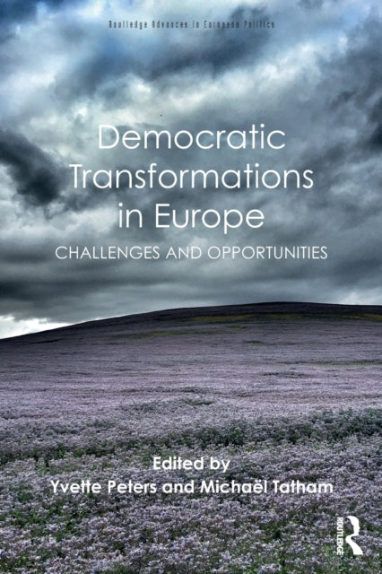 Book cover of: Democratic Transformations in Europe. By: Yvette Peters